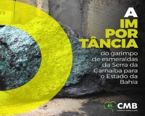 Leia mais sobre o artigo A Importância do garimpo de esmeraldas da Serra da Carnaíba para o Estado da Bahia