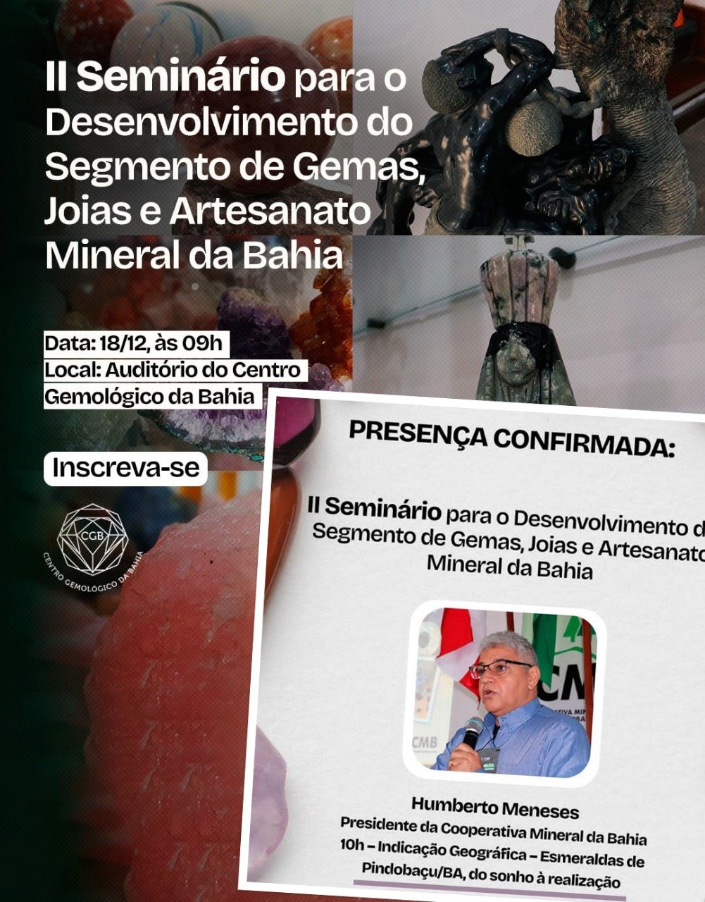 No momento, você está visualizando Presidente da Cooperativa Mineral da Bahia participa como palestrante em seminário sobre gemas e artesanato mineral